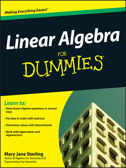 Title details for Linear Algebra For Dummies by Mary Jane Sterling - Available